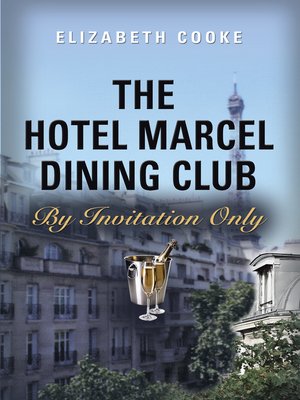 cover image of The Hotel Marcel Dining Club